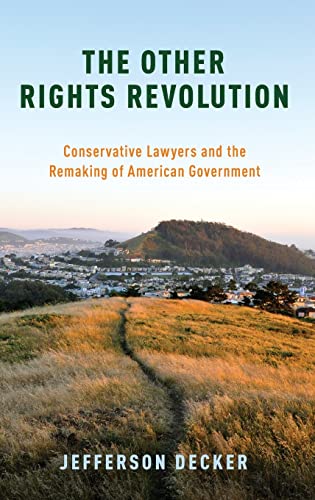 The Other Rights Revolution