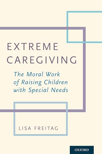Extreme Caregiving