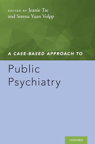 Case-Based Approach to Public Psychiatry