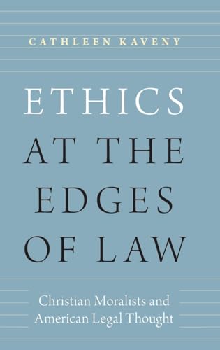 Ethics at the Edges of Law