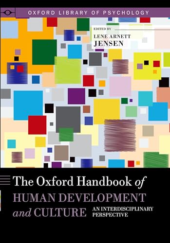 Oxford Handbook of Human Development and Culture