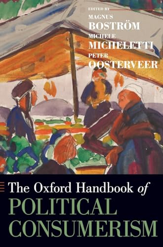 Oxford Handbook of Political Consumerism