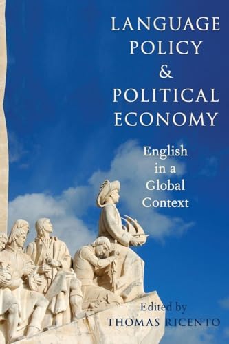 Language Policy and Political Economy