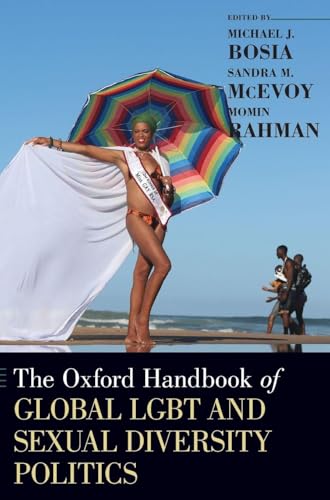 Oxford Handbook of Global Lgbt and Sexual Diversity Politics