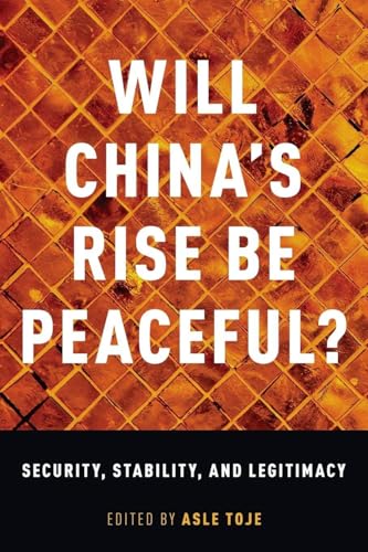 Will China's Rise Be Peaceful?