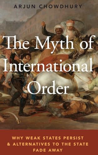 The Myth of International Order
