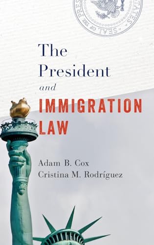 President and Immigration Law