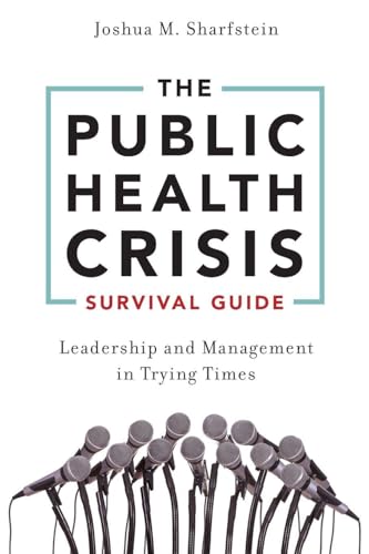 The Public Health Crisis Survival Guide