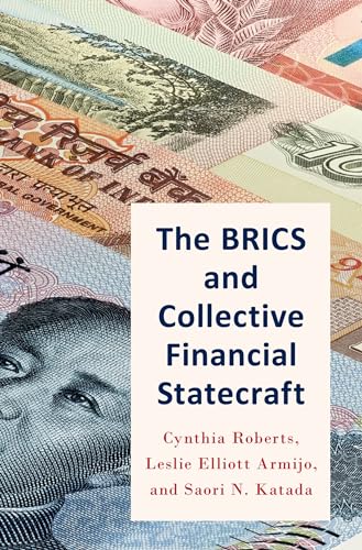 Brics and Collective Financial Statecraft