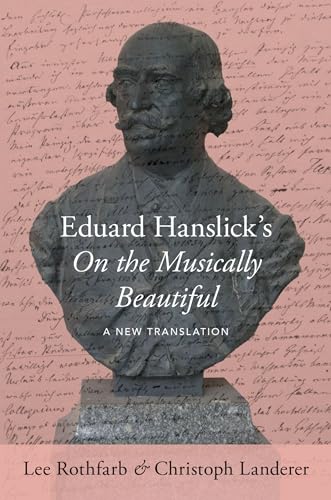 Eduard Hanslick's on the Musically Beautiful