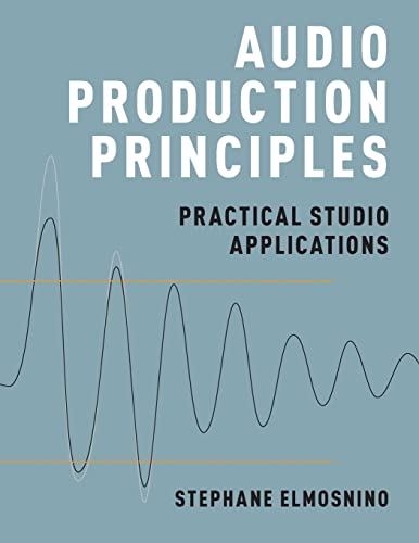 Audio Production Principles