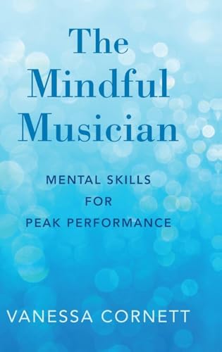 The Mindful Musician