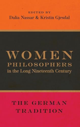 Women Philosophers in the Long Nineteenth Century