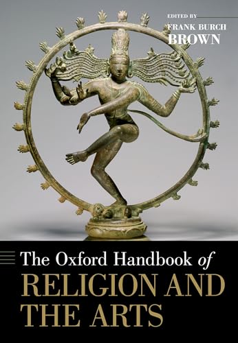 Oxford Handbook of Religion and the Arts