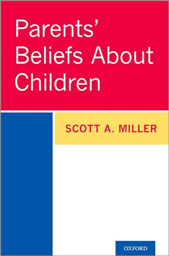 Parents' Beliefs about Children