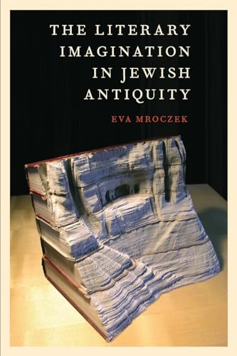 Literary Imagination in Jewish Antiquity