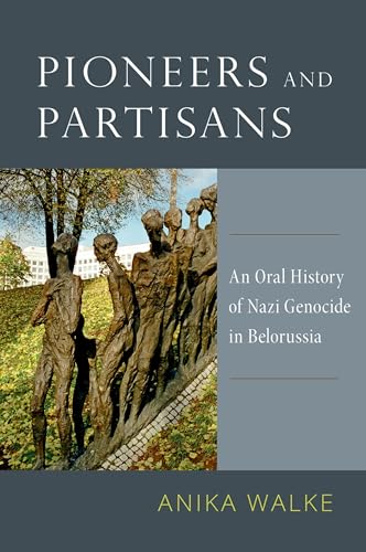 Pioneers and Partisans