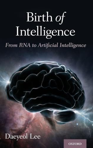 BIRTH OF INTELLIGENCE C