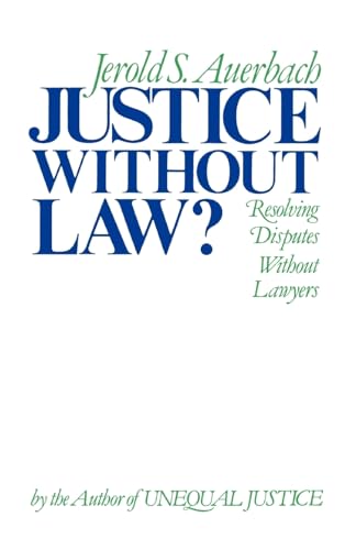 Justice Without Law?