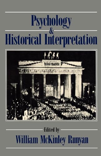 Psychology and Historical Interpretation