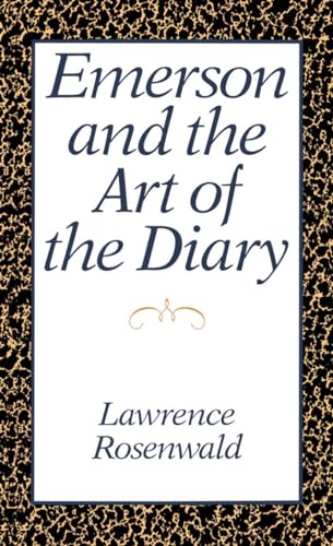 Emerson and the Art of the Diary