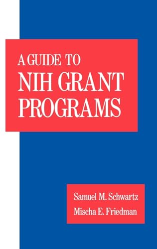 Guide to Nih Grant Programs