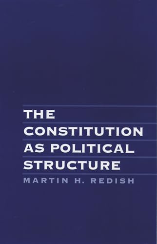 The Constitution as Political Structure