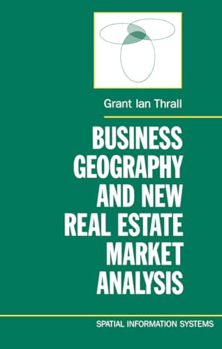 Business Geography & New Real Estate Market Analysis