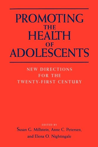 Promoting the Health of Adolescents