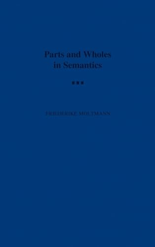 Parts and Wholes in Semantics