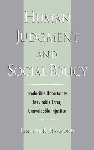 Human Judgment and Social Policy