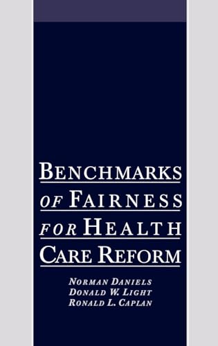 Benchmarks of Fairness for Health Care Reform