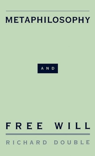 Metaphilosophy and Free Will
