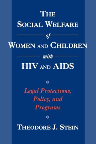 The Social Welfare of Women and Children with HIV and AIDS