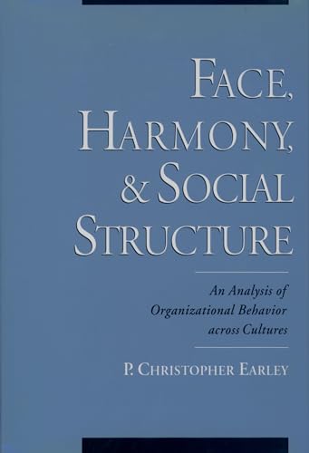 Face, Harmony, and Social Structure