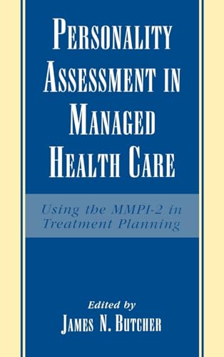 Personality Assessment in Managed Health Care