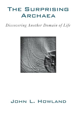 The Surprising Archaea