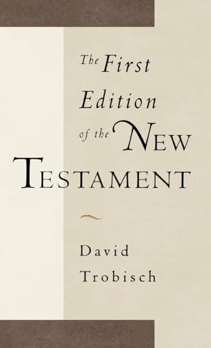 The First Edition of the New Testament