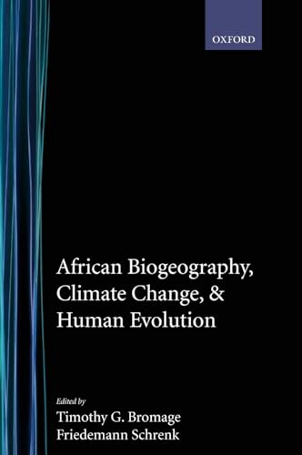 African Biogeography, Climate Change, and Human Evolution
