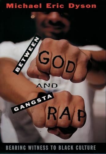 Between God and Gangsta Rap