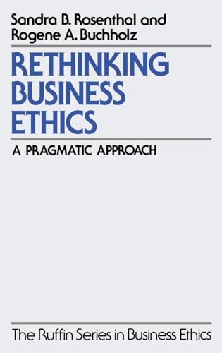 Rethinking Business Ethics