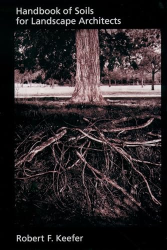 Handbook of Soils for Landscape Architects