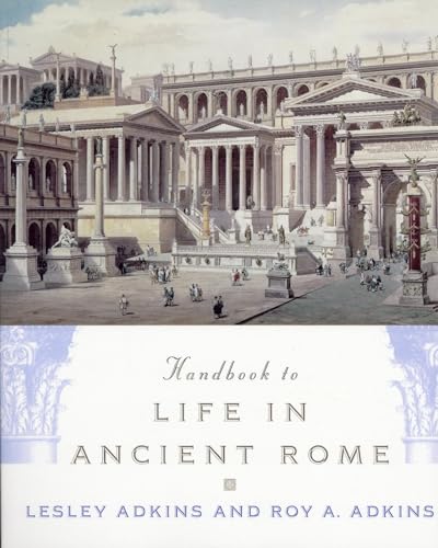 Handbook to Life in Ancient Rome