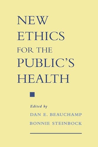 New Ethics for the Public's Health