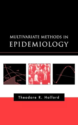 Multivariate Methods in Epidemiology