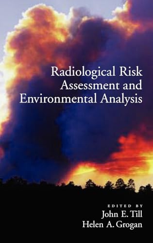 Radiologucal Risk Assessment and Environmental Analysis