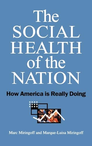 The Social Health of the Nation