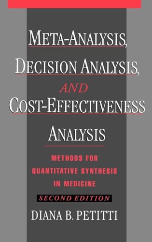 Meta-Analysis, Decision Analysis, and Cost-Effectiveness Analysis