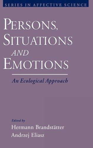 Persons, Situations, and Emotions