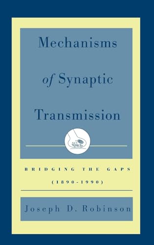 Mechanisms of Synaptic Transmission